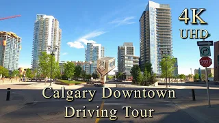 Calgary Downtown Driving Tour - Alberta, Canada - 4K Video