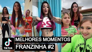 🔴 TIK TOK DA FRANZINHA (@franzinhatiktoker) 💃 #2