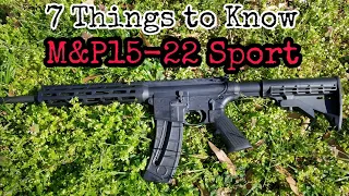 7 Things to Know: Smith & Wesson M&P15-22 Sport
