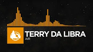 [Melodic House] - Terry Da Libra - Air [The Journey EP]