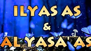 Ilyas AS & Al Yasa' AS
