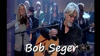 Bob Seger  - All Of The Roads 12-15-14 Letterman