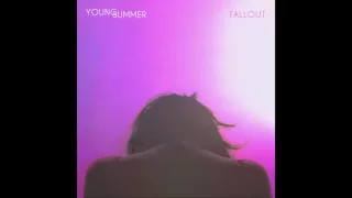 Young Summer - "Fallout" (Official Audio)