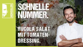 Schnelles Rucola Salat-Rezept mit Tomatendressing von Steffen Henssler