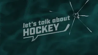 Let's talk about hockey: l'émission de ton été