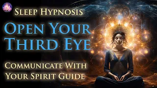 Communicate With Your Spirit Guide🌟 Third Eye Activation Sleep Meditation (Subliminal, Rain, Music)
