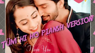 Piansh 💕💕VM on Meri aashiqi ab Tum hi ho😍