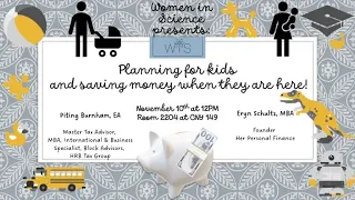 Women in Science Presents: Planning for kids and saving money when they are here!