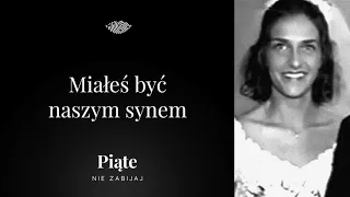 Miałeś być naszym synem - 5NZ #39 | Eliza Łopacińska, Gabriel Szumilas