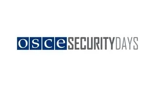 OSCE Security Days 2013: Session 4