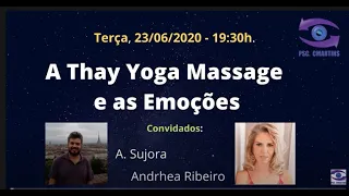 THAI YOGA MASSAGE - com Anutosh Sujora e Adrhea Ribeiro
