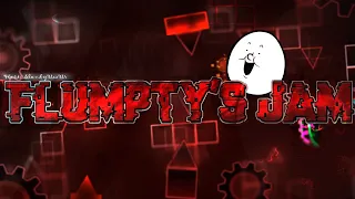 Flumpty's jam (FULL SHOWCASE) By Slendy UwUr (Me) & More | DaGames | Geometry Dash 2.11