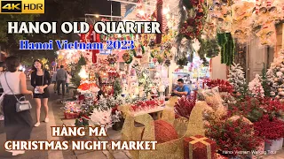 Vietnam Nightlife 2023 - Hanoi Christmas Night Market Hang Ma Walking Tour | 4K HDR 60FPS