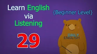 Learn English via Listening Beginner Level | Lesson 29 | Interests and Hobbies