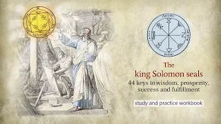 The King Solomon seals – study and practice workbook