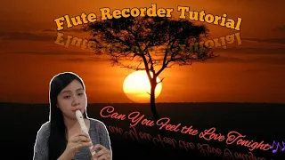 Can you feel the love tonight (Lion King) by Elton John/ FLUTE RECORDER COVER(Tutorial)