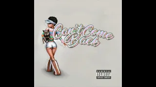 Coi Leray - Can't Come Back (AUDIO)