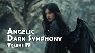 Angelic Dark Symphony: Volume 4