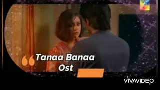 Tana bana drama full  HD ost|hum tv