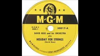 Holiday For Strings - Rose - David Rose and his Orchestra - MGM