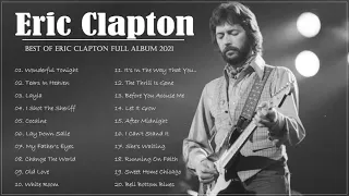 Eric Clapton Greatest hits Best Of Eric Clapton Full Album New 2021