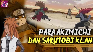 SEJARAH KLAN AKIMICHI DAN HUBUNGANYA DENGAN SARUTOBI ?