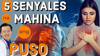 5 Senyales na Mahina ang Puso Mo - by Doc Willie Ong