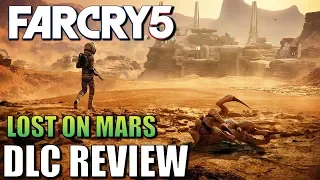 Far Cry 5 - Lost on Mars | DLC Review