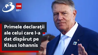Primele declarații ale celui care l-a dat dispărut pe Klaus Iohannis: Polițistul a spus că nu se ui