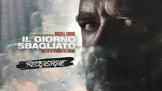 RECENSIONE : IL GIORNO SBAGLIATO