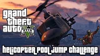 GTA 5: Helicopter Pool Jump Challenge!!! Feat. @OwnageGurl