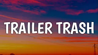 carolesdaughter - Trailer Trash (Lyrics)