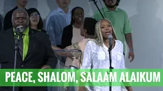 "Peace, Shalom, Salaam Alaikum" 2018-9-9