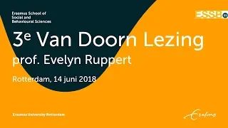 3e Van Doorn lezing | Van Doorn Lecture #3 | Evelyn Ruppert