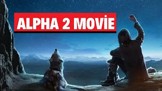 Alpha 2 Release Date? 2021 News