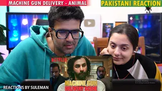 Pakistani couple Reacts To Ranbir Kapoor Gets The Machine Gun Delivery | Animal | Clip