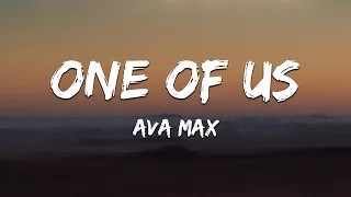 Ava Max - One Of Us (Lyrics)