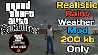 Realistic Rainy weather mod for gta Sanandreas Android defentive edition || 3d rain mod for gta sa