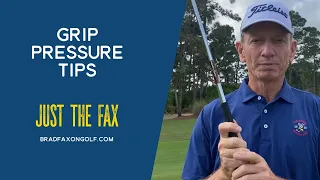 Brad Faxon: Grip pressure tips for putting