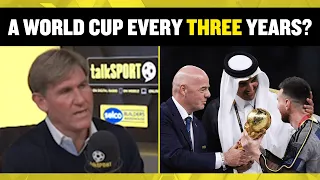 Simon Jordan REACTS to FIFA boss Gianni Infantino wanting to hold the World Cup every THREE YEARS 🤔🏆