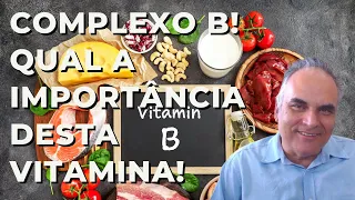 Vitaminas do complexo B! Qual a sua importância e qual a melhor?