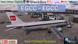 Airline Captain | MSFS FENIX A320 | Manchester/EGCC | New FSiPanel Scenario