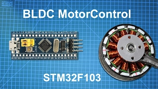 STM32 - BLDC Motor Control