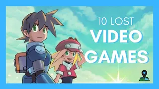 10 Lost Video Games