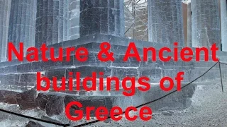 Nature & Ancient buildings of Greece - Official Trailer