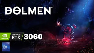 Dolmen Gameplay | RTX 3060 | RT on!