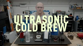 Ultrasonic Cold Brew