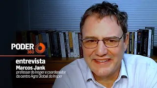 Poder Entrevista: Marcos Jank, professor do Insper e coordenador do centro Agro Global do Insper