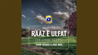 Raaz-E-Ulfat (Original Score)