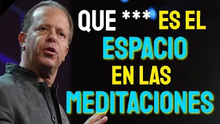 ESPACIO en el ESPACIO | Explicación by Doctor Joe Dispenza